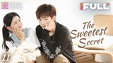 【Multi-sub】The Sweetest Secret EP11 | Joey Chua, Zhou Yiran | 你是我最甜蜜的心事 | Fresh Drama
