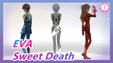 [EVA] Come On! Sweet Death_1