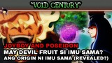 Ang origin ni Imu sama | may devilfruit pala sya? (revealed?) Joyboy and Poseidon