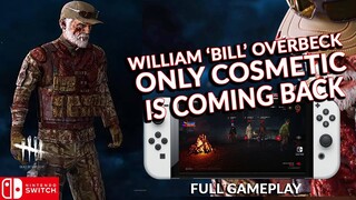 BILL'S TOME COSMETIC IS COMING BACK! FINALLY COSMETIC FOR BILL! DEAD BY DAYLIGHT SWITCH 205