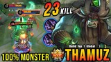 23 Kills!! General Kai Thamuz Kung Fu Panda 100% Monster!! - Build Top 1 Global Thamuz ~ MLBB