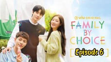 Family by choice Episode 6 //Eng Sub//2024//🇰🇷/