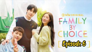 Family by choice Episode 6 //Eng Sub//2024//🇰🇷/