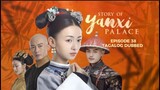 Story of Yanxi Palace Episode 38 Tagalog Dubbed