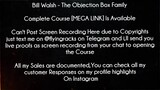 Bill Walsh Course The Objection Box Family Download
