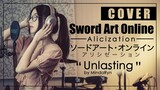 Sword Art Online Alicization: War of Underworld - Unlasting『 LiSA』| cover by MindaRyn