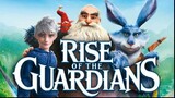 Rise of the Guardians ห้าเทพผู้พิทักษ์ (2012) พากย์ไทย
