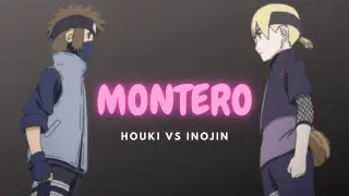 [Boruto AMV] Inojin vs Houki -  MONTERO (Call Me by Your Name)