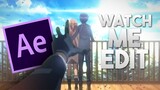 Watch me Edit #2 - After Effects