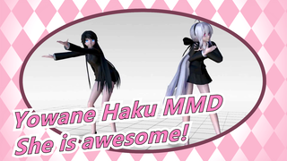 Yowane Haku MMD | She is awesome!