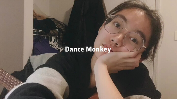 【Music】Cover of Tones And I-Dance Monkey