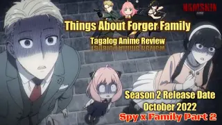Mga Bagay Na dapat mong malaman Tungkol sa Forger Family [Spy X Family] Tagalog Anime Review