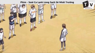 Soái Ca Lạnh Lùng Sạch Sẽ Nhất Trường_ phim hoạt hình hay p15