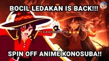 LOLI LEDAKAN IS BACK!!! | SPIN-OFF KONOSUBA🔥🔥🔥 | Perilisan anime