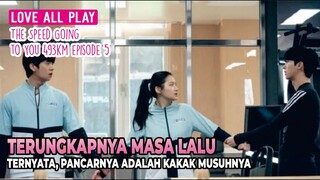 Love All Play - The Speed Going to You 493km Episode 5 - Alur Cerita Drama Korea