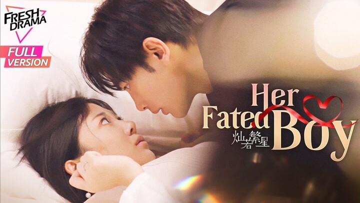 🇨🇳[Full version] Her fated boy