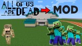 ALL OF US ARE DEAD MOD in Minecraft