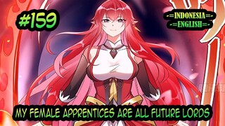 My Female Apprentices Are All Future Lords ch 159 [Indonesia - English]