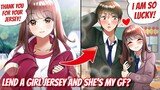 【Manga Dub】I lent my jersey to the hottest girl in school and slowly become my couple?!【RomCom】