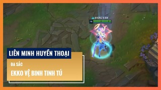 Đa sắc Ekko Vệ Binh Tinh Tú | Liên Minh Huyền Thoại