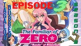 Familiar of Zero episode 3 season 3 Tagalog Dubbed
