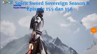 Spirit Sword Sovereign Season 6 Episode 155 dan 156 sub indo |Versi Novel.