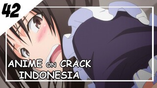 Pengalaman Pertama Kali Sama Ayang [ Anime On Crack Indonesia ] 42