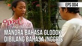 SI DOEL ANAK SEKOLAHAN - Mandra Bahasa Glodok Dibilang Bahasa Inggris Haha