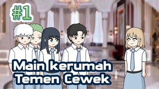 #1 Main kerumah Temen Cewek - Animasi Sekolah