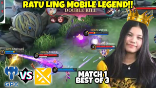 RATU LING MOBILE LEGENDS-- PERTAMA KALI GW LIAT CEWEK MAIN LING SEJAGO INI!! GPX VS BREN MATCH 1