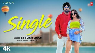 Single: Stylish Singh (Official Video) | Ullumanati | Latest Punjabi Songs 2022 | T-Series