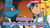 [Pokémon] The Wave Hero Lucario Meets Ash agian