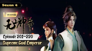 Supreme God Emperor Eps. 201~220 Subtitle Indonesia