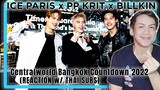 Ice Paris x Billkin x PP Krit - Centralworld Bangkok Countdown 2022 | REACTION