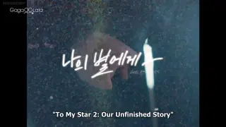 To My Star 2- Our Untold Stories Episode 7 English sub
