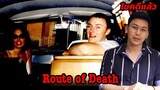 " Route of Death " เส้นทางสายมรณะ || เวรชันสูตร Ep.53