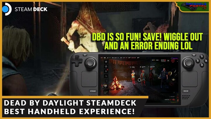 FLASHLIGHT SAVE, WIGGLE OUT AND ERROR IN THE END LOL! DEAD BY DAYLIGHT ON STEAMDECK