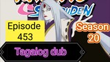 Episode  - 453 @ Season 20 @ Naruto shippuden @ Tagalog dub