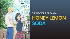 Ceweknya Nolep Cowoknya Preman - Review Honey Lemon Soda, Sebuah Anime Romance Shoujo Ringan