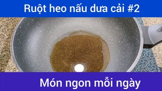 Ruột heo nấu dưa cải p2