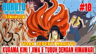 TERJEMAHAN RESMI - BORUTO TWO BLUE VORTEX CHAPTER 10 ❗KURAMA SATU TUBUH & JIWA DENGAN HIMAWARI❗