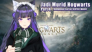 【HOGWARTS LEGACY】Part4 : Nangkepin Kertas MAGIC 【SNOWDROP ID 1st GEN 】