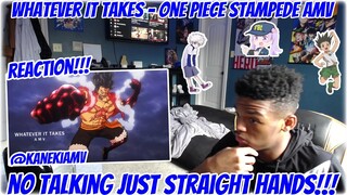 Whatever It Takes - One Piece Stampede AMV (AMV Reaction!!!)