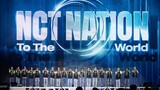 NCT CONCERT - NCT NATION : To The World Full EngSub
