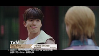 The Heavenly Idol | 神聖的偶像 EP7 Promo