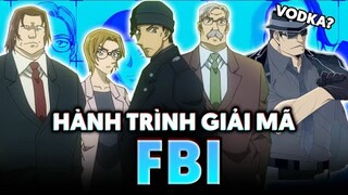 Conan - Hành Trình Giải Mã | FBI Lợi Hại Cỡ Nào? Vodka Cũng Là Thành Viên Của FBI?? | Thám Tử Conan