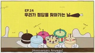 Anniversary Anyway ep14 [FINALE]