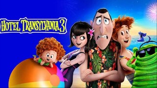 Hotel Transylvania 3 โรงแรมผีหนีไปพักร้อน 3 (2018) พากย์ไทย