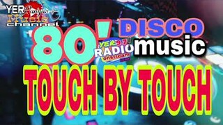 Touch BY Touch 80's Music Disco ReMix #touchbytouch #newwave #80's #retro #music #sound #remix