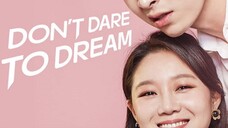 Dont Dare To Dream (Hindi Dubbed) S01E06